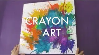 FUN CRAYON MELTING ART TUTORIAL!!!