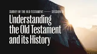 Secret Church 1 &ndash; Session 1: Understanding the Old Testament and its History
