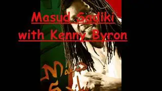 MASUD SADIKI with Kenny Byron-PIECES  from the SUN DOWN TO SUN UP album