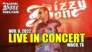 Bizzy Bone - Live In Concert: Waco, TX (Nov. 6, 2022)