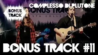 BONUS TRACK #11 - Complesso di Plutone (Parte 8 di 11)