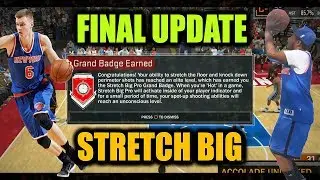 STRETCH BIG PRO UNLEASHED!! HALL OF FAME BADGES! FINAL UPDATE 97 OVR STRETCH BIG!