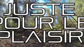 VTT All mountain/Enduro 2013 - Juste Pour Le Plaisir