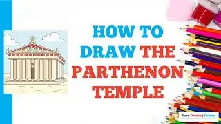 How to Draw the Parthenon Temple: Easy Step by Step Drawing Tutorial for Beginners