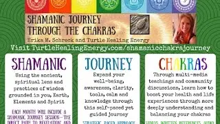 Introduction to Journey Through the Chakras Program from Erika M. Schreck