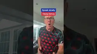 Learn Turkish - #shorts - SPEAK SLOWLY in Turkish #Youtubeshorts - Turkish Lessons