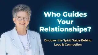 Your Relationship Guide Explained - Building Your Spiritual Team Part 4