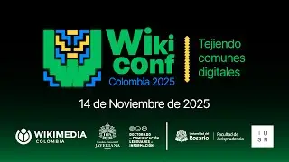 &iexcl;Wikiconferencia 2025 - Con&eacute;ctate en vivo!