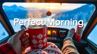 Perfect Morning ❄️ Happy Winter Chillout Music for Good Vibes & Positive Energy | Chillout House