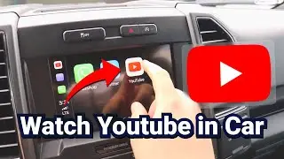 How to Watch YouTube on Apple CarPlay & Android Auto in 2026 (Updated Working Method)
