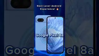Pixel 8a &ndash; Best Budget Android Phone 2025 🔥