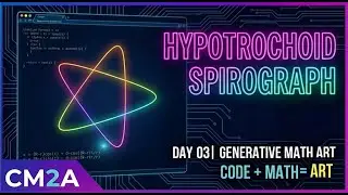 Day 3 | Hypotrochoid Spirograph 🌀 &mdash; Rolling Circle Art in Neon Lines | Generative Math Visualization