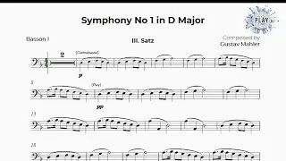 Play-Along for BASSOON: Mahler's 1st SYMPHONY ('SATZ')🎼🎻📲 No metronome & dif.tempos (description)