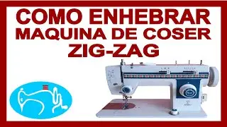 COMO ENEBRAR LA MAQUINA DE COSER ZIG ZAG GEMSY 307