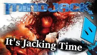 We're Jacking In || MINDJACK (XBOX 360)