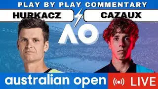 🔴HURKACZ vs CAZAUX I Australian Open 2024 Live Stream Free Tennis PLAY by PLAY live Commentary