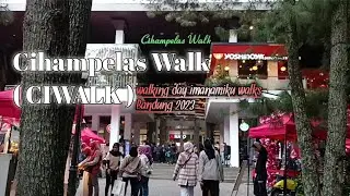 Cihampelas walk - Ciwalk 2023 jalan di mall yang cantik dengan suasana taman  terbuka yang luas