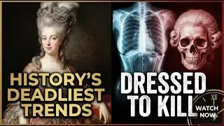 Dressed to Kill: History&rsquo;s Most Lethal Fashion Trends ☠️c| Home Bound Historian