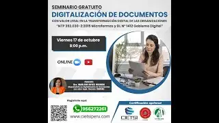 SEMINARIO GRATUITO DIGITALIZACI&Oacute;N DE DOCUMENTOS CON VALOR LEGAL EN LAS ORGANIZACIONES 2025