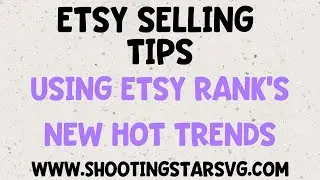 Hot Trends Tool on Etsy Rank - Etsy Rank Tutorial - Increase Traffic on Etsy