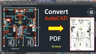 Convert AutoCAD to PDF | Autocad | Civil Engineering | Convert DWG to PDF in AutoCAD ||