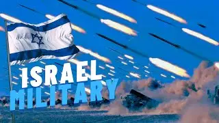 How Powerful is Israel? Israeli Military Power 💥 Military Country Of The Middle East