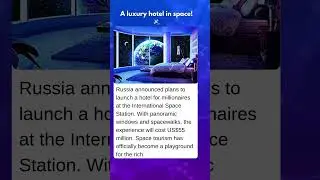 Russia plans a luxury hotel in space!  #facts #curiosity