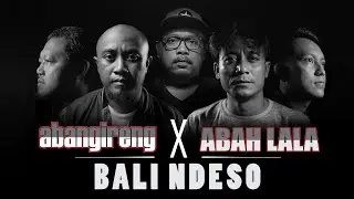 Bali Ndeso(2020) - Abangireng ft Abah Lala (Official Music Video)