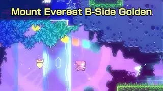 Celeste Modded - Mount Everest B-Side Golden