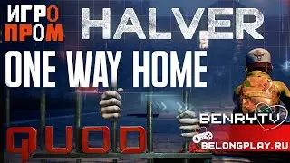 IGROPROM 2024: ONE WAY HOME, HALVER, QUOD - full demos walkthrough