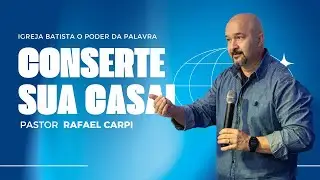 CULTO DE CELEBRA&Ccedil;&Atilde;O 11/01/2026 | Pr. Rafael Carpi | Tema: CONSERTE SUA CASA!
