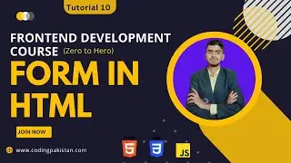 Form in HTML - How to Create a form using HTML - Fronted Development Course Tutorial 10