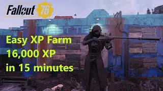 Fallout 76 - Best xp farm in 2021