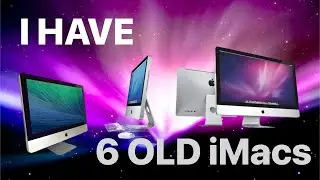 I Have 6 OLD iMacs - What Will I Do With Them?