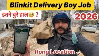 Blinkit Delivery Boy Job 2026 | इतने बुरे हाल क्यों? Blinkit Delivery Boy Job Ground Reality 