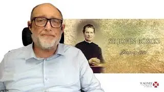 Gospel Reflection &ndash; St John Bosco (Matthew 18: 1-5) - 31 January