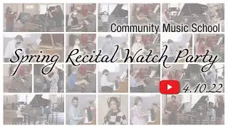 2022 CMS Spring Recital