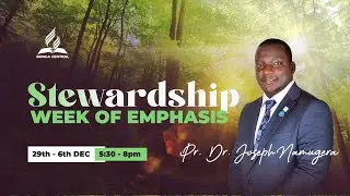 Stewardship Week Of Emphasis with Pr. Dr. Joseph Namugera