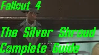 Fallout 4: The Silver Shroud Walkthrough - Saving Kent Made Easy