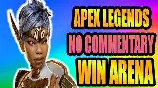 APEX LEGENDS SEASON 9 (ARENA) GAMEPLAY (NO COMMENTARY) - MOTIONINPROGRESS
