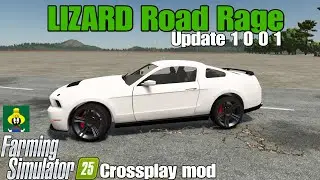 LIZARD Road Rage / FS25 UPDATE Aug 1/25