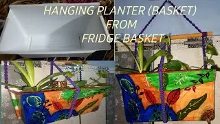 फ्रिज बास्केट को पलान्टर बनाएँ , Fridge baskets DIY #hangingplants #diy #planterideas //CLWP