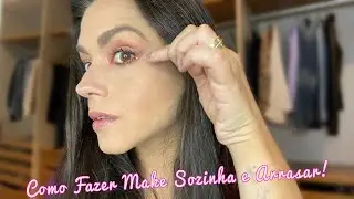 Como Fazer Make Sozinha e Arrasar!  Tatá Fersoza