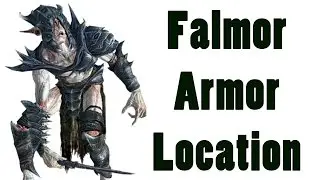 Skyrim: The Best Easy to Get Armor (Falmer Armor Location Walkthrough Guide)