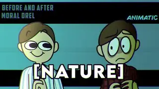 Before and After Nature [Moral Orel]