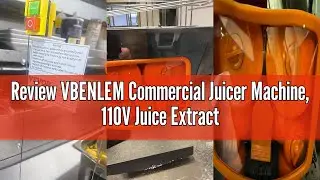 Review VBENLEM Commercial Juicer Machine, 110V Juice Extractor, 120W Orange Squeezer for 22-30 per M