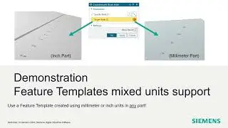 NX Feature Templates: Using with Mixed Units [NX2412]