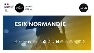 Pr&eacute;sentation de l'ESIX Normandie
