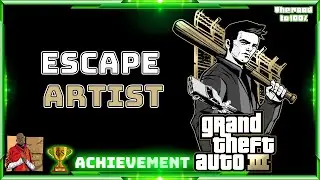 🏆GTA 3 ► Escape artist ► Achievement Guide ► #gta #gtagameplay #achievements