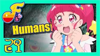 HUMANS!!! (Star Twinkle PreCure Parody)